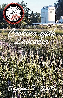 Cooking with Lavender - Smith, Suzanne T