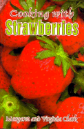 Cooking with Strawberries