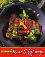 Cooking with Texas Highways
