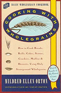 Cooking with Wholegrains