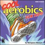 Cool Aerobics for Kids