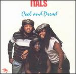 Cool and Dread