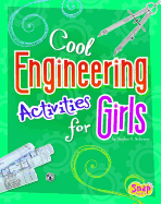 Cool Engineering Activities for Girls