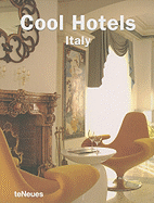Cool Hotels: Italy