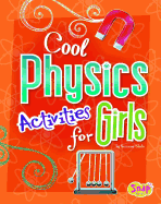 Cool Physics Activities for Girls