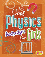 Cool Physics Activities for Girls