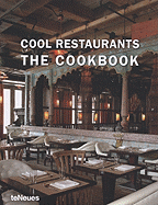 Cool Restaurants: The Cookbook