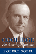Coolidge: An American Enigma