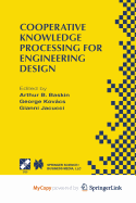 Cooperative Knowledge Processing for Engineering Design