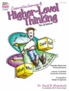 Cooperative Learning & Higher Level Thinking: The Question Matrix