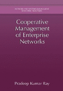 Cooperative Management of Enterprise Networks