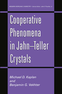 Cooperative Phenomena in Jahn--Teller Crystals