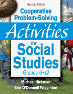 Cooperative Problem-Solving Activities for Social Studies: Grades 6-12