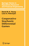 Cooperative Stochastic Differential Games