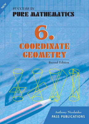 Coordinate Geometry - Nicolaides, Anthony