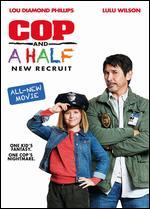 Cop and a Half: New Recruit