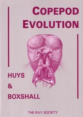 Copepod Evolution - Huys, R., and Boxhall, Geoffrey A.
