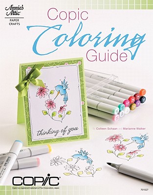 Copic Coloring Guide - Schaan, Colleen, and Walker, Marianne