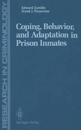 Coping, Behavior, and Adaptation in Prison Inmates