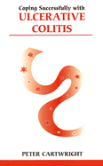 Coping Successfully with Ulcerative Colitis