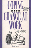 Coping with change at work