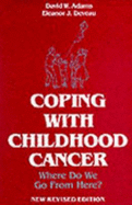 Coping with Childhood Cancer