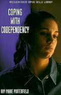 Coping with Codependency
