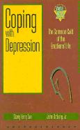 Coping with Depression: The "Common Cold" of the Emotional Life