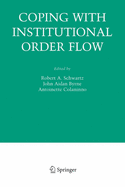 Coping with Institutional Order Flow
