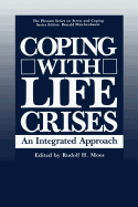 Coping with Life Crises: An Integrated Approach