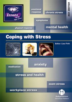 Coping with Stress - Firth, Lisa (Editor)