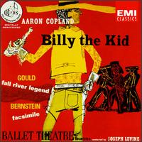 Copland: Billy the Kid (Complete Ballet), etc. - Ballet Theater Orchestra; Joseph Levine (conductor)
