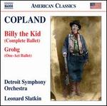 Copland: Billy the Kid; Grohg