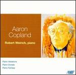 Copland: Piano Variations; Piano Sonata; Piano Fantasy