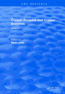Copper Proteins and Copper Enzymes: Volume I