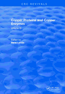 Copper Proteins and Copper Enzymes: Volume III