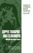 Copper Transport and Its Disorders