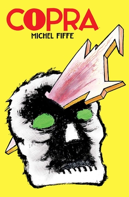 Copra Master Collection Book One - Fiffe, Michel