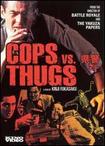 Cops vs. Thugs