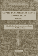 Coptic Documentary Texts from Kellis 1