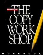 Copy Workshop Workbook: Second Edition - Bendinger, Bruce