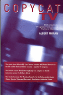 Copycat TV: Globalisation, Program Formats, and Cultural Identity