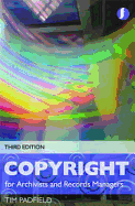 Copyright for Records Managers and Archivists