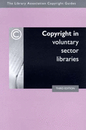 Copyright in Voluntary Sector Libraries - Norman, Sandy