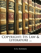 Copyright: Its Law & Literature ...