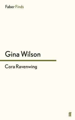 Cora Ravenwing - Wilson, Gina