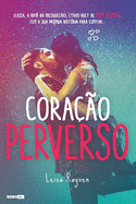 Coracao Perverso