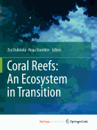 Coral Reefs: An Ecosystem in Transition