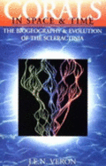 Corals in Space and Time