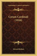 Coram Cardinali (1916)